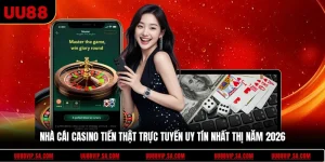 Nhà Cái Casino Tiền Thật Trực Tuyến Uy Tín Nhất Thị Năm 2026